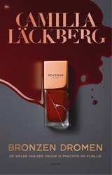 Bronzen dromen, Camilla Läckberg -  - 9789044368383