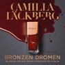 Bronzen dromen - Camilla Läckberg - 9789044368390