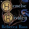 Hemelse rivalen - Rebecca Ross - 9789044368765