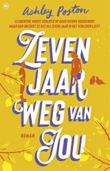 Zeven jaar weg van jou, Ashley Poston -  - 9789044368819