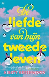 De liefde van mijn tweede leven, Kirsty Greenwood -  - 9789044369182