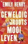 Geweldig groots mooi leven - Emily Henry - 9789044370201