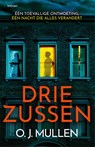 Drie zussen - O. J. Mullen - 9789044395259