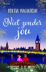 Niet zonder jou, Portia MacIntosh -  - 9789044395327