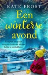 Een winterse avond - Kate Frost - 9789044396010