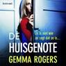 De huisgenote - Gemma Rogers - 9789044396287
