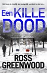 Een kille dood - Ross Greenwood - 9789044396751