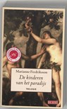 De kinderen van het paradijs - Marianne Fredriksson - 9789044509090