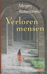 Verloren mensen - Mirjam Rotenstreich - 9789044511710