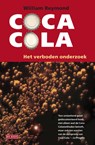 Coca-Cola, het verboden onderzoek - W. Reymond ; William Reymond - 9789044512816
