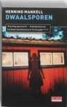 Dwaalsporen - Henning Mankell - 9789044515855