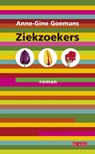 Ziekzoekers - A.-G. Goemans ; Anne-Gine Goemans - 9789044518924