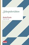 Scheepsberichten - Annie Proulx - 9789044519532