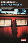 Dwaalsporen - Henning Mankell - 9789044520057