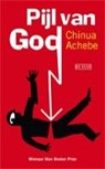 Pijl van God - Chinua Achebe - 9789044520927