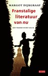 Franstalige literatuur van nu - Margot Dijkgraaf - 9789044527483