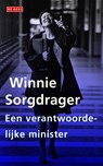 Een verantwoordelijke minister - Winnie Sorgdrager - 9789044527643