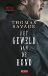 Het geweld van de hond - Thomas Savage - 9789044529531