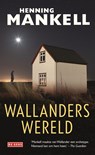 Wallanders wereld - Henning Mankell - 9789044531015