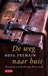 De weg naar huis - Rose Tremain - 9789044531237