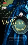 De kleur - Rose Tremain - 9789044531879