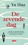 De zevende dag - Hua Yu - 9789044535068