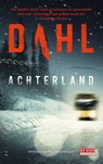 Achterland - Arne Dahl - 9789044537741