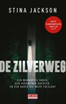 De zilverweg - Stina Jackson - 9789044542035