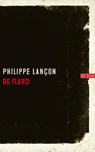 De flard - Philippe Lançon - 9789044542639
