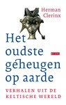 Het oudste geheugen op aarde - Herman Clerinx - 9789044543940