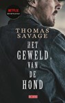 Het geweld van de hond - Thomas Savage - 9789044546064