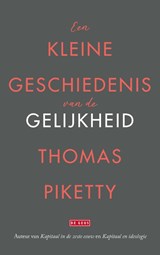 Een kleine geschiedenis van de gelijkheid, Thomas Piketty -  - 9789044546576