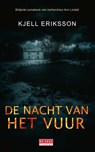 De nacht van het vuur - Kjell Eriksson - 9789044547023