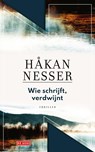 Wie schrijft, verdwijnt - Håkan Nesser - 9789044547122