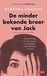 De minder bekende broer van Jack - Barbara Trapido - 9789044547856