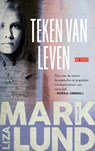 Teken van leven - Liza Marklund - 9789044548723