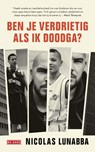 Ben je verdrietig als ik doodga? - Nicolas Lunabba - 9789044548884