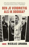 Ben je verdrietig als ik doodga? - Nicolas Lunabba - 9789044549430