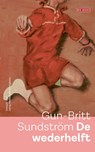 De wederhelft - Gun-Britt Sundström - 9789044549973