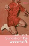 De wederhelft - Gun-Britt Sundström - 9789044549980