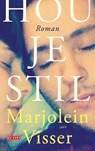 Hou je stil - Marjolein Visser - 9789044551051