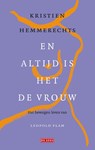 En altijd is het de vrouw - Kristien Hemmerechts - 9789044551570