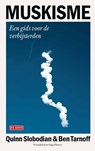 Muskisme - Quinn Slobodian ; Ben Tarnoff - 9789044551969