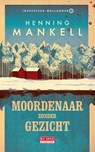 Moordenaar zonder gezicht - Henning Mankell - 9789044551990