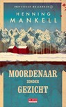 Moordenaar zonder gezicht - Henning Mankell - 9789044551990