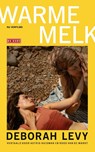 Warme melk - Deborah Levy - 9789044552225