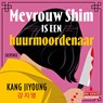 Mevrouw Shim is een huurmoordenaar - Kang Jiyoung - 9789044552454