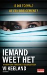Iemand weet het - Vi Keeland - 9789044552461