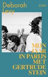 Mijn jaar in Parijs met Gertrude Stein - Deborah Levy - 9789044552935