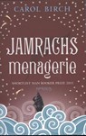 Jamrach's menagerie - Carol Birch - 9789044621075